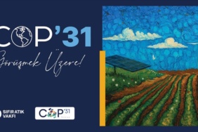 COP31 İklim Zirvesi için Paydaş Katılımı ve Etkinlik Başvuruları Süreci Devam Ediyor