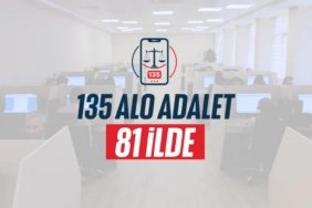 Alo Adalet 135 hattı ülke genelindeki tüm adliyelerde aktif hale geldi